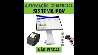 Sistema para loja + Impressão de cupom Não fiscal + Leitor de Código de Barras