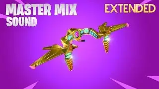 Master Mix Glider Sound Extended - Fortnite