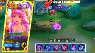 NOVARIA STEAL LORD SOLO THE BEST MOMENT FOR ME!! NOVARIA TOP1 GLOBAL BUILD & EMBLEM| MOBILE LEGENDS