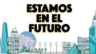 ¿ESTAMOS EN EL FUTURO?