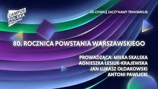 80.rocznica Powstania Warszawskiego
