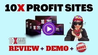 10X Profit Sites Review ✋ WAIT and STOP 🛑 Make Sure You Get 🤑 My Ultimate Custom Bonuses 🤑