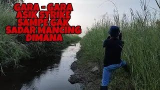 MANCING GABUS DI SPOT ANGKER