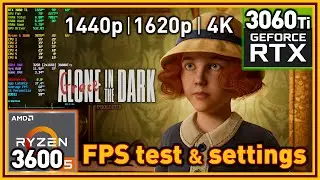 Alone in the Dark Prologue PC - Ryzen 5 3600 & RTX 3060 Ti - FPS Test and Settings