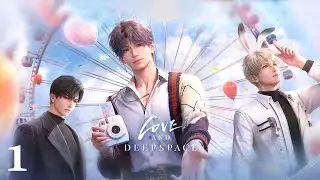 Resonance | LOVE AND DEEPSPACE | Part 1