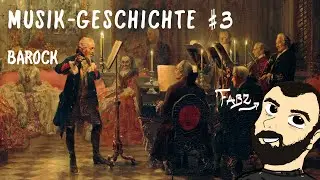 MUSIKGESCHICHTE #3 - Barock
