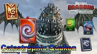 Dragons: Titan Uprising / Catastrophic Quaken Ranking Run / Full Battle / BP 8600+ / (HTTYD)