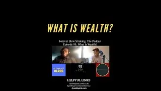 What Is Wealth?