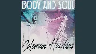 Body and Soul (Remastered 2014)