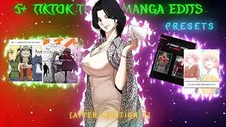 +5 TIKTOK TRENDING 📈 ANIME/MANGA EDITS PRESETS G-DRIVE 🖇️ XML +4CC PACKS