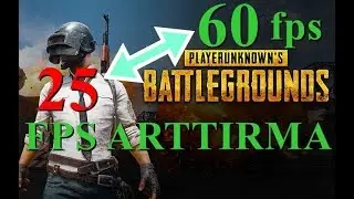 Pubg Fps Arttırma | Fps Sorunu