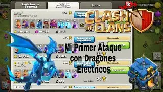 Mi Primer Ataque Con Dragones Eléctricos || FERYT