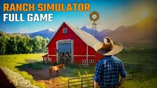 RANCH SIMULATOR - Full Game Walkthrough Part 1 [1080p60] (No Commentary)