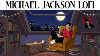 Michael Jackson Lo-Fi Mix Vol. 3 🎧 Chill Beats for Study & Relax