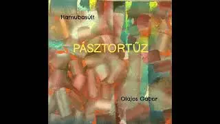 Pásztortűz (Sheperd's fire)