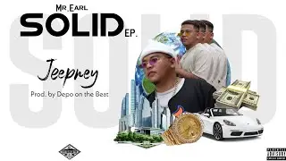 Mr.Earl - Jeepney  [Prod.by Depo on the beat]