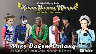 Ada Miss Dakem Datang || Lawakan Seni Sunda Topeng Pendul / H. Jalam Terbaru || Suagar, 2022