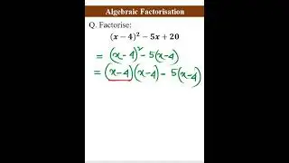 Algebraic Factorisation || Algebra || #shorts #maths #algebra #factorization #mathpractice