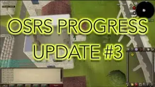 Old School Runescape Progress Ep. 3 - Agility gains