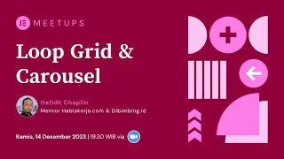 Elementor Loop Grid & Carousel  bersama Hafidh Chaplin
