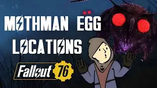Fallout 76 | How To Farm Mothman Eggs - You NEED To Know This Spot! Helps With Xp Farming Aswell