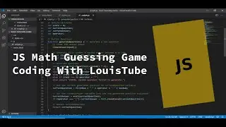 JavaScript Guessing Math Game | Coding With LouisTube