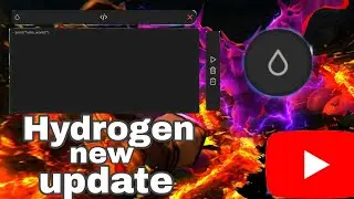 New Hydrogen Update | NewUi Ez Download Support More Script Less Lag