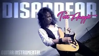 Disappear  - Toto Anggit
