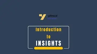 Introduction to Insights