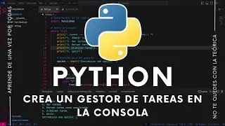 [ PYTHON ] Crea un gestor de tareas en la consola