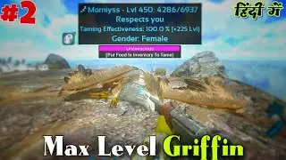 450 Max Level Griffin Taming In ARK MOBILE | Trimurti Gamer
