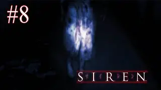 Siren | PS2 | Eng Sub #8: Shibito Brain