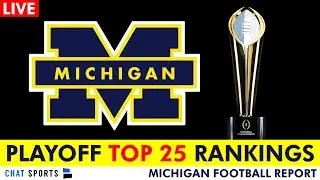 Michigan Football: 2023 College Football Playoff Rankings - Top 25 LIVE Reveal from 