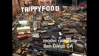 Road Trip: model railroads, San Diego CA