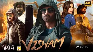 Viswam Full Movie Hindi Dubbed 2024 South Update|Gopichand South Movie|New South Film|Kavya Thapar
