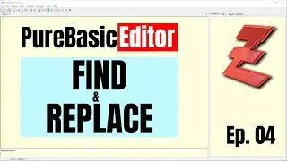 PureBasic Editor - Find & Replace - PureBasic 101
