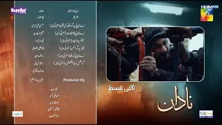 Nadaan - Last Ep 08 - Teaser [ Ahmed Ali Akbar & Ramsha Khan ] - Happilac Paints - HUM TV