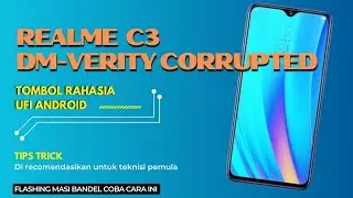 Realme C3 DM-Verity corrupted  