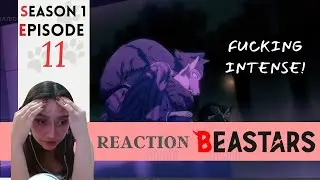 Beastars REACTION by Just a Random Fangirl 😉 | Episode 11 | Fucking intense!