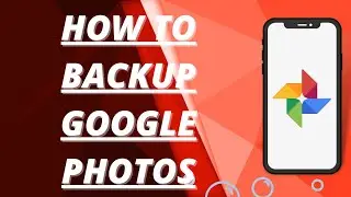 How to backup google photos