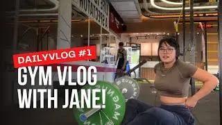 Gym Vlog With Jane #1 // DailyVlog Jane