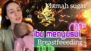 🚼ibu menyusui_breastfeeding