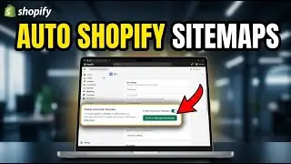 How to enable XML sitemaps for Shopify automatically - Easy Tutorial
