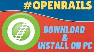 How to download and install Open Rails for MSTS on PC | Part-2 | Hindi