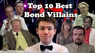 Top 10 Best Bond Villains