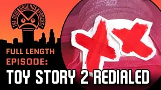 NGP #58: Toy Story 2 Redialed Collab (Wes Makowski) | Full Episode