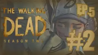 THIN ICE! - The Walking Dead: Season Two - Episode 5 - Part 2