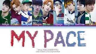 Stray Kids - My Pace (9 & ot9 Ver) Lyrics Video [HAN|ROM|ENG]