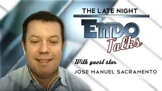 The Late Night Endo Talks - Ep.0 - PT1 - José Manuel Sacramento