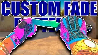 CUSTOM FADE PATTERNS FOR KNIVES (Concept) ★ CS:GO Showcase